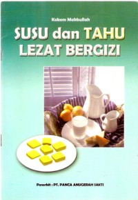 Susu & Tahu Lezat Bergizi