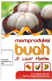 Memproduksi Buah Di Luar Musim