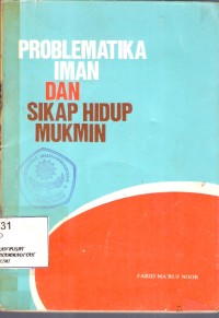 Problematika Iman & Sikap Hidup Mukmin