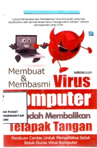 Membuat & Membasmi virus komputer semudah membalikan telapak tangan