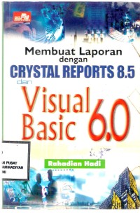 Membuat Laporan dengan Crystal Reports 8.5 & Visual Basic 6.0