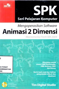 Mengoprasikan Software Animasi 2 Dimensi Macromedia Flash MX 2004