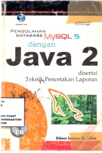 Pengolahan Database MySQL 5 dengan Java 2