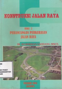 Konstruksi Jalan Raya