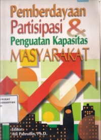 Pemberdayaan Partisipasi & Penguatan Kapasitas Masyarakat