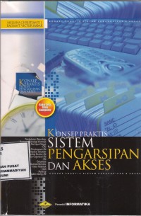 Konsep Praktis Sistem Pengarsipan dan Akses