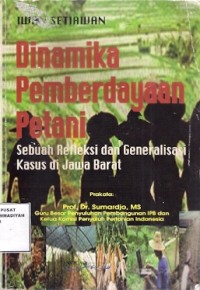 Dinamika Pemberdayaan Petani