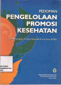 Pedoman Pengelolaan Promosi Kesehatan