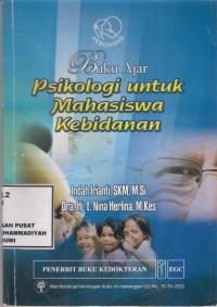 Buku ajar psikologi untuk mahasiswa kebidanan