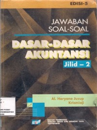 Jawaban Soal - Soal
Dasar - Dasar Akuntansi Jilid 2