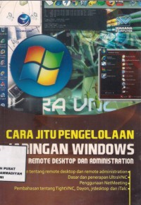 Cara jitu pengelolaan jaringan windows dengan remote dekstop dan administration