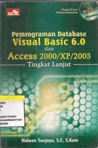 Pemrograman Database Visual Basic 6.0 dan access 2000/XP/2003
Tingkat Lanjut