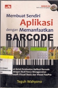 Membuat Sendiri Aplikasi Dengan Memanfaatkan Barcode