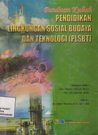 Panduan Kuliah Pendidikan Lingkungan Sosial Budaya dan Teknologi (PLSBT)