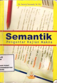 Semantik Pengantar Kajian Makna