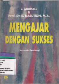 Mengajar Dengan Sukses (Successful Teaching)