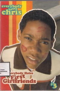 Everybody Hates Chris : Everybody Hates First Girlfriends