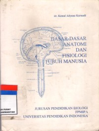 Dasar-Dasar Anatomi Dan Fisiologi Tubuh Manusia