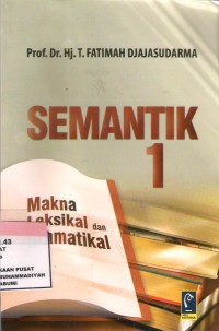 Semantik 1 : makna Leksikal dan Gramatikal