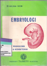 Embryologi Untuk Mahasiswa Biologi & Kedokteran