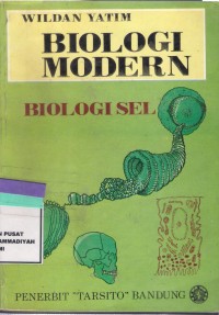 Biologi Sel : biologi modern