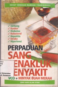 Perpaduan Sang Penakluk Penyakit VCO + Minyak Buah Merah : sehat dengan ramuan tradisional