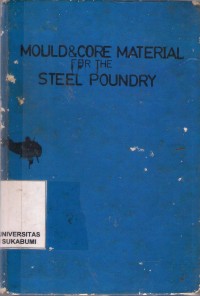 Mould & Core Material For The Steel Poundry