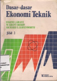 Dasar-Dasar Ekonomi Teknik Jilid 2