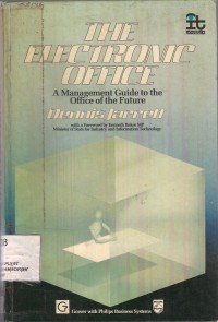 The Electronic Office : a management guide to the office of the future