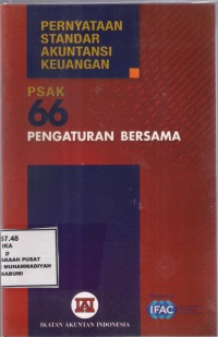 Pernyataan Standar Akuntansi Keuangan (PSAK 66) : Pengaturan Bersama