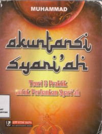 Akuntansi Syari'ah : teori & praktik untuk perbankan syari'ah