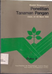 Risalah Simposium II Penelitian Tanaman Pangan Buku 1