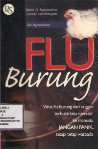 Flu Burung : virus flu burung dari unggas terbukti bisa menular ke manusia