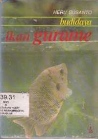 Budidaya Ikan Gurame