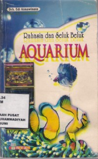 Rahasia dan Seluk Beluk Aquarium