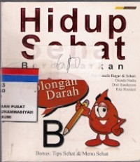 Hidup Sehat Berdasarkan Golongan Darah B