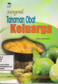 Mengenal Tanaman Obat Keluarga