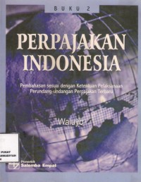 Perpajakan Indonesia Buku 2