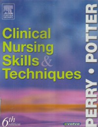 Clinical Nursing Skills Techniques