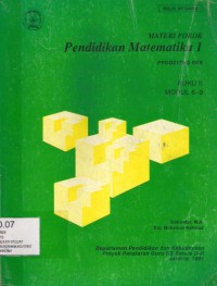 Materi Pokok Pendidikan Matematika 1 Buku II Modul 6-9