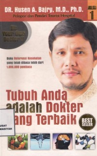 Tubuh Anda Adalah Dokter Yang Terbaik