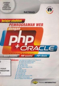 Belajar Otodidak Pemrograman WEB Dengan PHP + Oracle