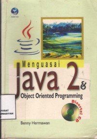 Menguasaied Java 2 : object oriented programming