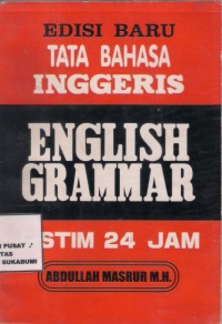 Edisi Baru Tata Bahasa Inggeris : english grammar sistem 24 jam