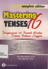 Mastering Tenses 16 : penguasaan 16 bentuk waktu dalam bahasa inggris