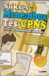 Sukses Menembus Tes CPNS : soal dan pembahasan lengkap