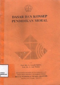 Dasar Dan Konsep Pendidikan Moral