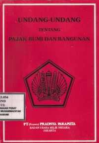 Undang-Undang Tentang Pajak Bumi dan Bangunan