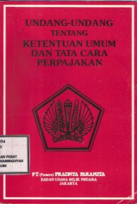 Undang-Undang Tentang Ketentuan Umum Dan Tata Cara Perpajakan