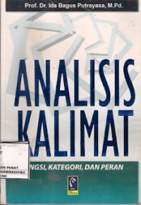 Analisis Kalimat : fungsi, kategori, dan peran